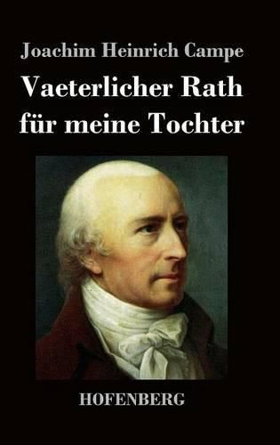 Cover image for Vaeterlicher Rath fur meine Tochter