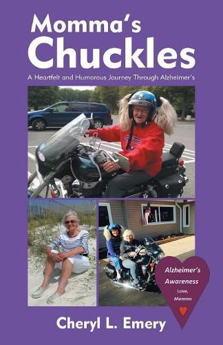 Cover image for Momma'S Chuckles: A Heartfelt and Humorous Journey Through Alzheimer'S