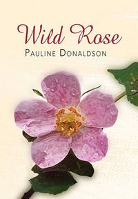 Cover image for Wild Rose