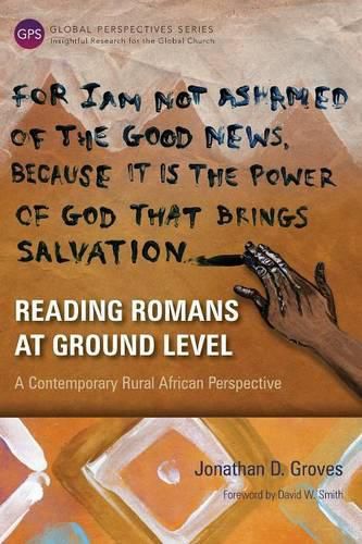 Cover image for Reading Romans at Ground Level: A Contemporary Rural African Perspective