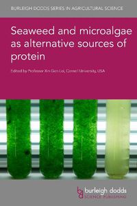 Cover image for Seaweed and Microalgae as Alternative Sources of Protein