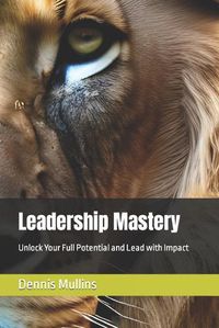 Cover image for Leadership Mastery