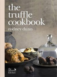 Cover image for The Truffle Cookbook