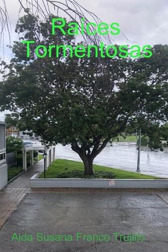 Cover image for Raices Tormentosas