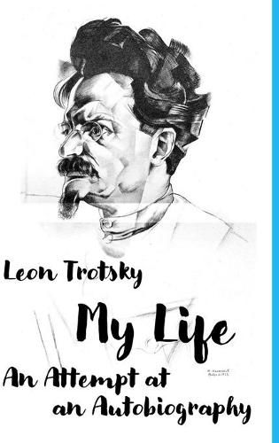 Leon Trotsky. My Life