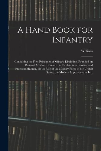 Cover image for A Hand Book for Infantry