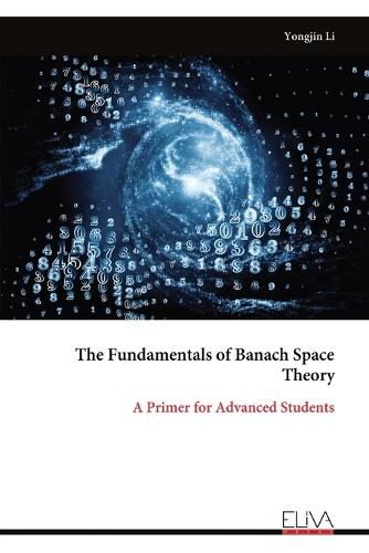 Cover image for The Fundamentals of Banach Space Theory