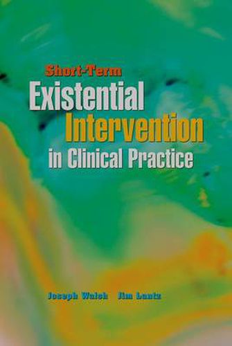 Cover image for Short-Term Existential Intervention in Clinical Practice