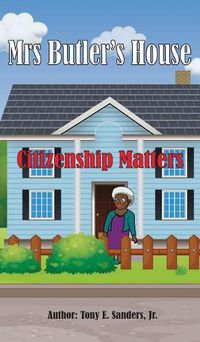 Cover image for Mrs. Butler's House: Citizenship Matters