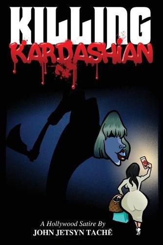 Cover image for Killing Kardashian
