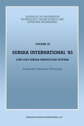 Cover image for Subsea International' 93: Low Cost Subsea Production Systems