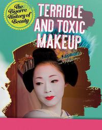 Cover image for Terrible and Toxic Makeup