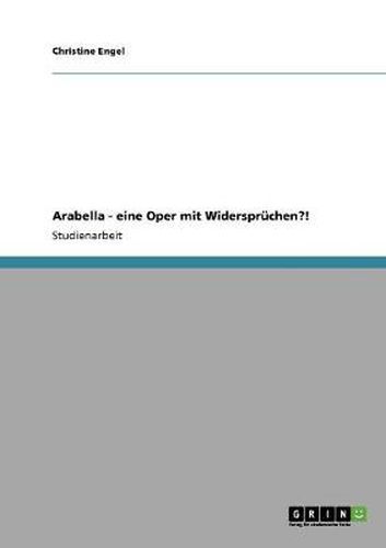 Cover image for Arabella - eine Oper mit Widerspruchen?!