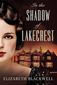 Cover image for In the Shadow of Lakecrest