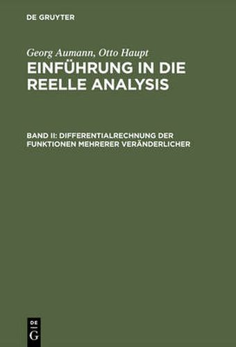 Cover image for Einfuhrung in die reelle Analysis, Band II, Differentialrechnung der Funktionen mehrerer Veranderlicher