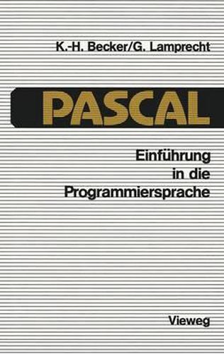 Einfuhrung in die Programmiersprache PASCAL