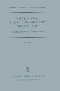 Cover image for Neutron Stars, Black Holes and Binary X-Ray Sources