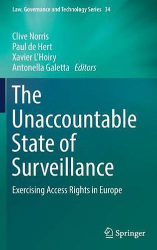 Cover image for The Unaccountable State of Surveillance: Exercising Access Rights in Europe