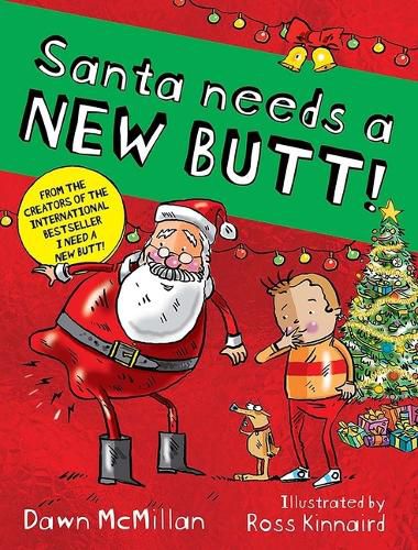 Cover image for Santa Needs a New Butt!