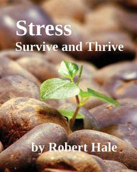 Cover image for Stress: Survive and Thrive