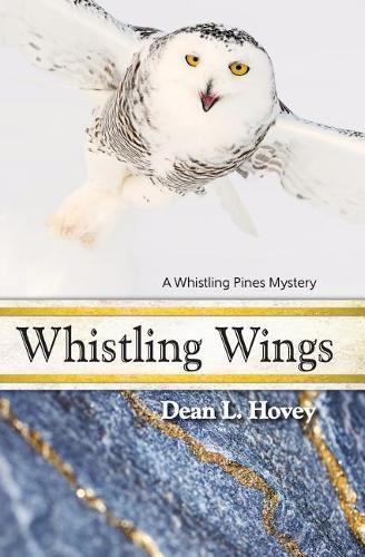 Cover image for Whistling Wings: A Whistling Pines Mystery