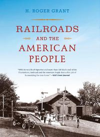 Cover image for Railroads and the American People