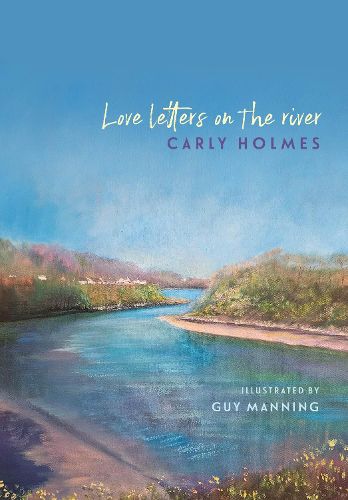 Cover image for Love Letters on the River