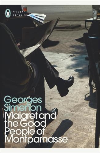 Cover image for Maigret and the Good People of Montparnasse: Inspector Maigret #58