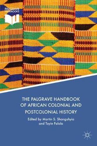 Cover image for The Palgrave Handbook of African Colonial and Postcolonial History