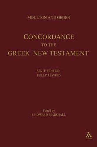 Cover image for A Concordance to the Greek Testament: Sixth Edition