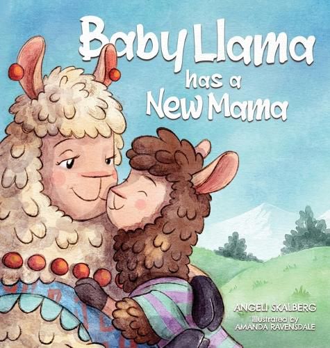 Cover image for Baby Llama has a New Mama