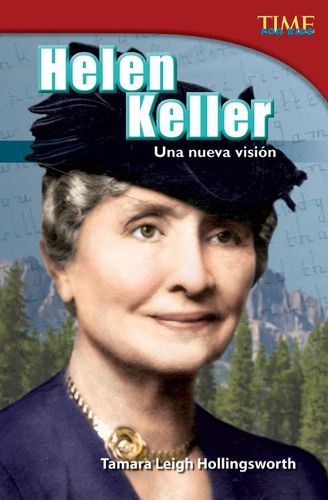 Helen Keller: Una nueva vision (Helen Keller: A New Vision) (Spanish Version)