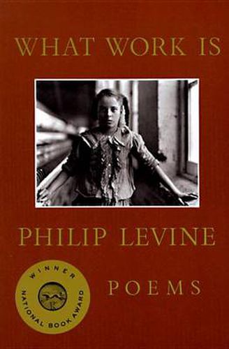 Cover image for What Work Is: Poems