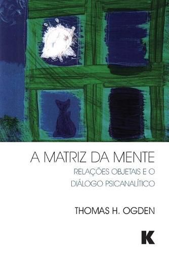 Cover image for A Matriz da Mente