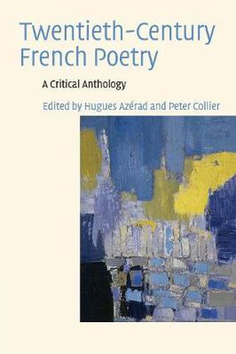 Cover image for Twentieth-Century French Poetry: A Critical Anthology