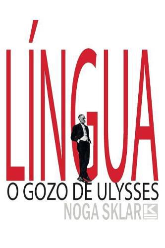 Cover image for Lingua - O gozo de Ulysses