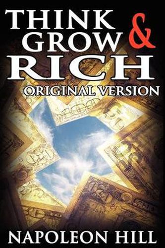 Cover image for Think and Grow Rich: Original Version