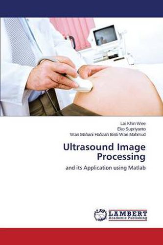 Cover image for Ultrasound Image Processing