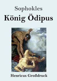 Cover image for Koenig OEdipus (Grossdruck)