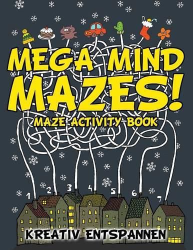 Cover image for Mega Mind Mazes! Maze Activity Book