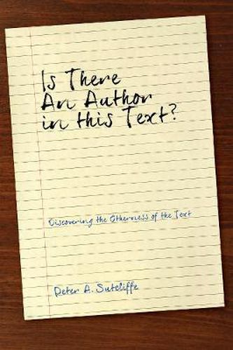 Cover image for Is There an Author in This Text?