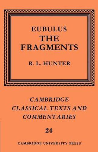 Cover image for Eubulus: The Fragments