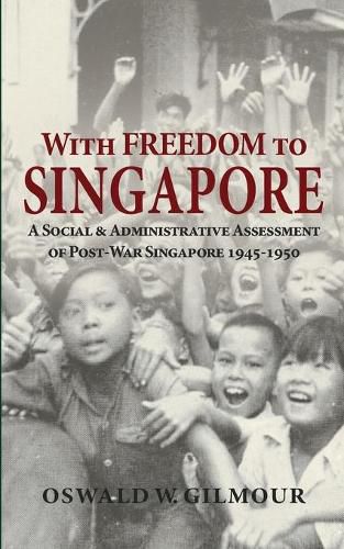 Cover image for With Freedom to Singapore