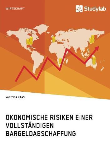 Cover image for OEkonomische Risiken einer vollstandigen Bargeldabschaffung