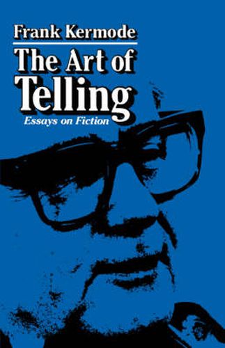 Cover image for The Art of Telling: Essays on Fiction