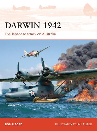 Cover image for Darwin 1942: The Japanese attack on Australia