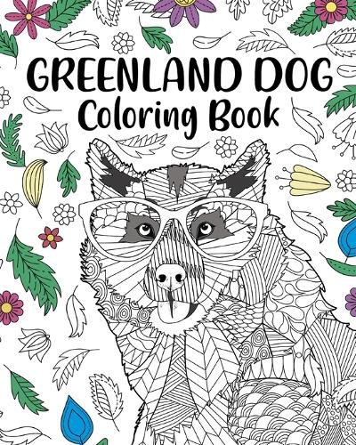 Cover image for Greenland Dog Coloring Book