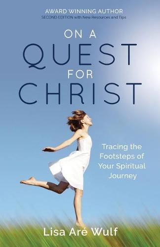 Cover image for On a Quest for Christ: Tracing the Footsteps of Your Spiritual Journey