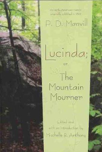 Cover image for Lucinda: or, The Mountain Mourner