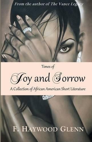 Times of Joy and Sorrow: A Collection of African American Short Fiction